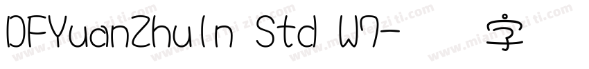 DFYuanZhuIn Std W7字体转换